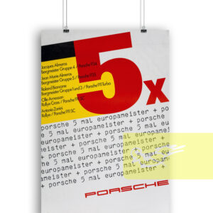 Porsche 5x Europameister European Championship 1985